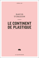 Continent de plastique (Le)